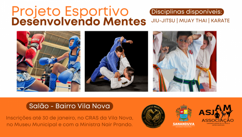 Governo Municipal lan�a Projeto Esportivo �Desenvolvendo Mentes� em Sananduva